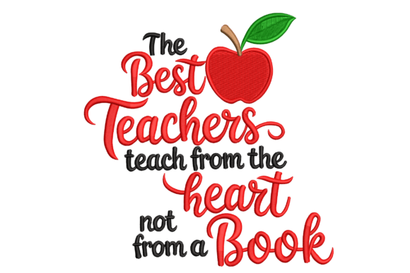 The Best Teachers: A Heartwarming Embroidery Design